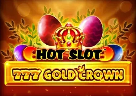 Hot Slot™ 777 Gold Crown Easter Jackpots